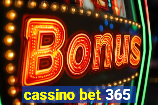 cassino bet 365