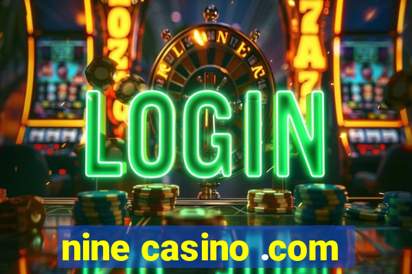 nine casino .com