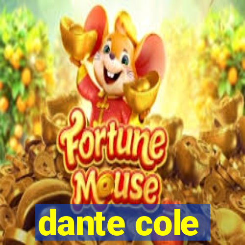 dante cole