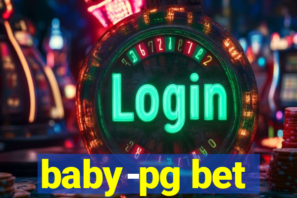 baby-pg bet