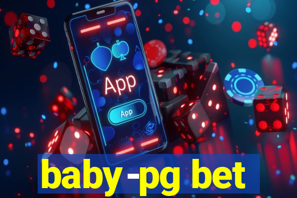 baby-pg bet