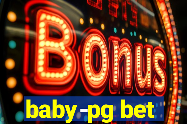 baby-pg bet