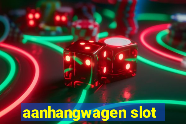 aanhangwagen slot