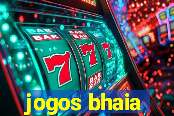 jogos bhaia