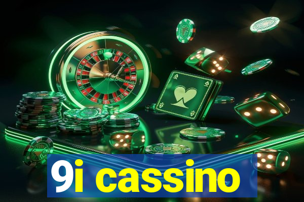 9i cassino