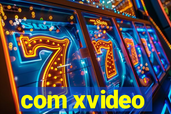 com xvideo