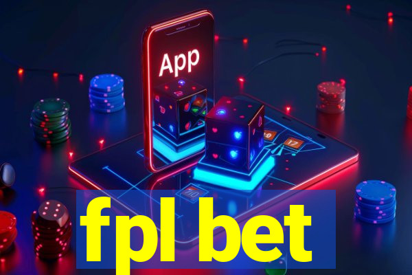 fpl bet