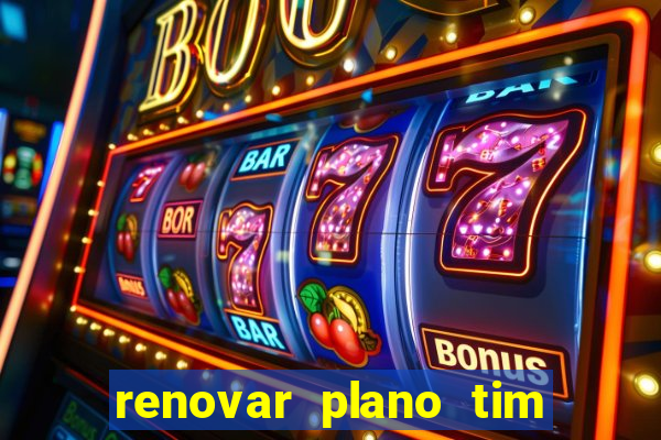 renovar plano tim beta por sms