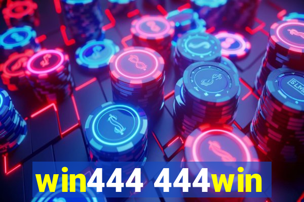 win444 444win