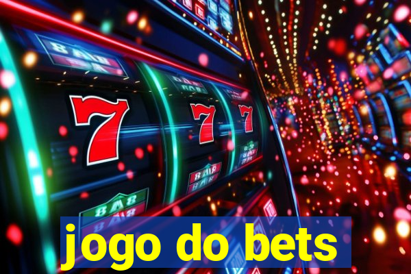 jogo do bets