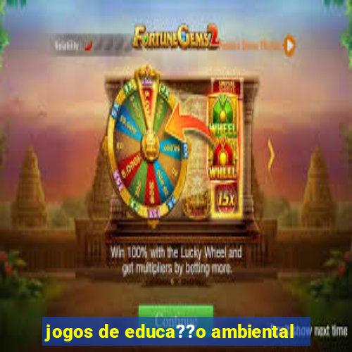 jogos de educa??o ambiental