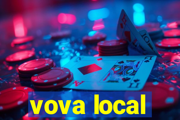 vova local