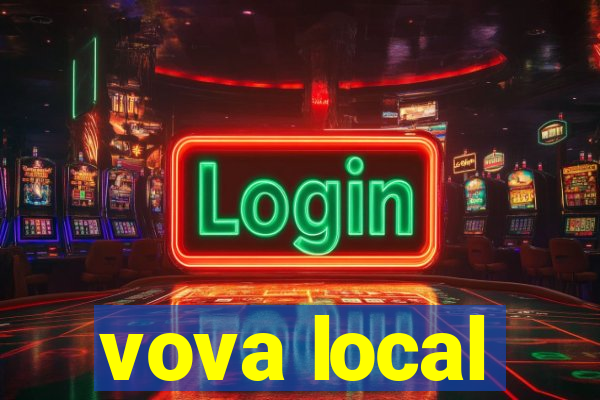 vova local