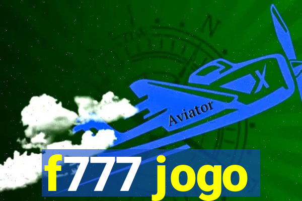 f777 jogo