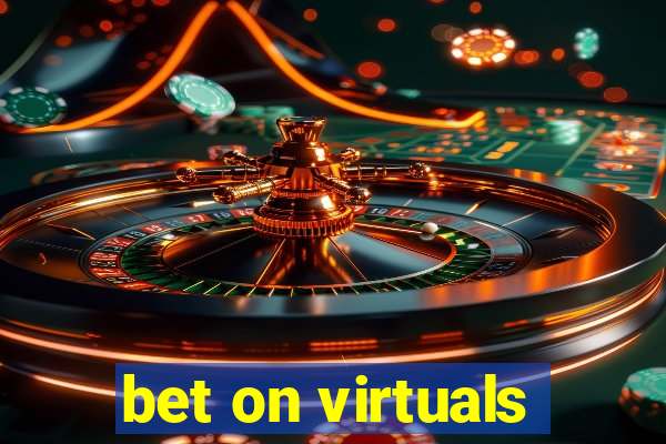 bet on virtuals