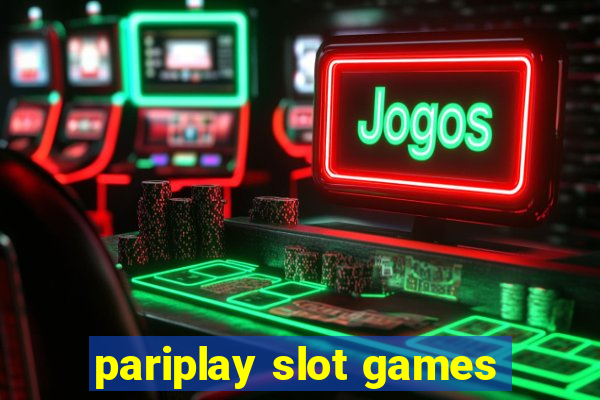 pariplay slot games