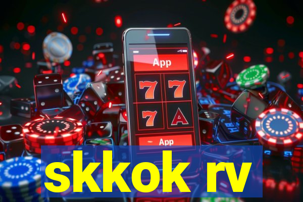 skkok rv