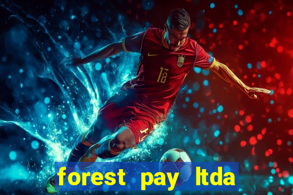 forest pay ltda plataforma de jogos