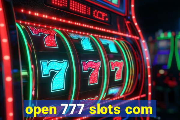 open 777 slots com