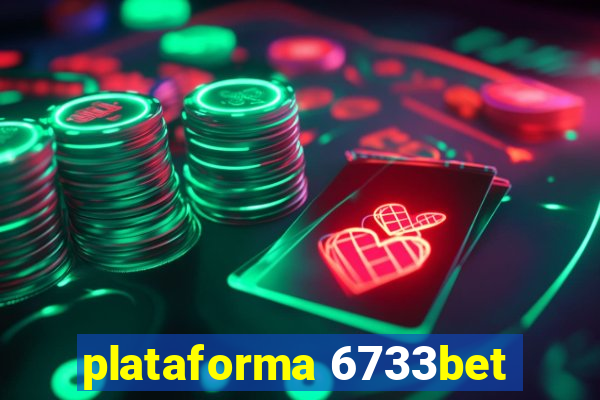 plataforma 6733bet