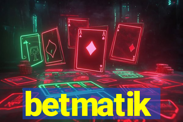 betmatik