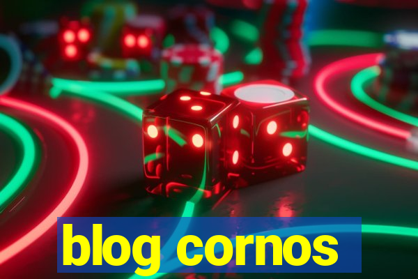 blog cornos