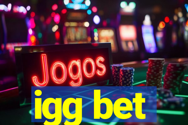 igg bet