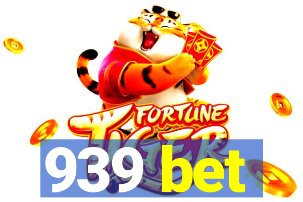 939 bet