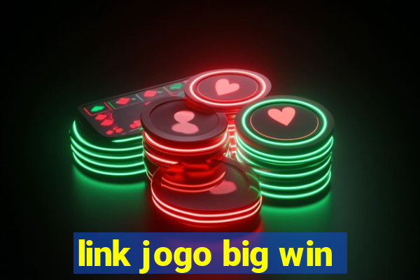 link jogo big win