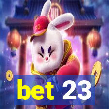 bet 23