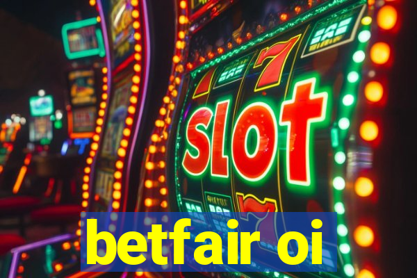 betfair oi