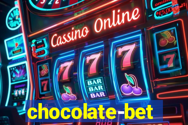 chocolate-bet