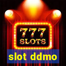 slot ddmo