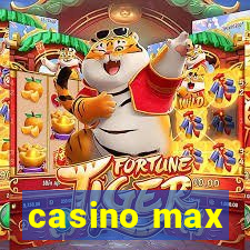 casino max