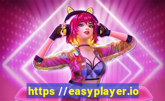 https //easyplayer.io