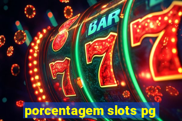 porcentagem slots pg