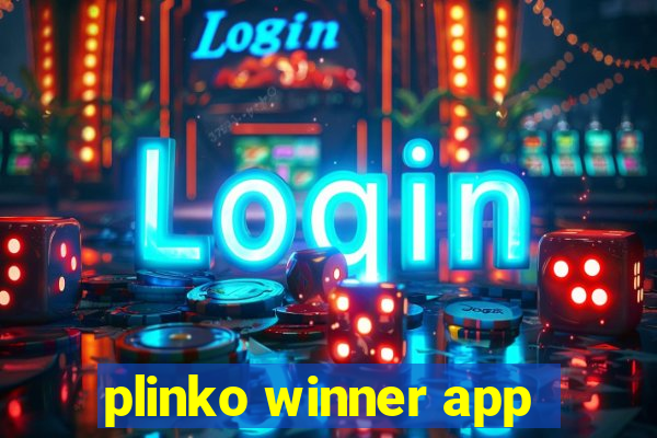 plinko winner app