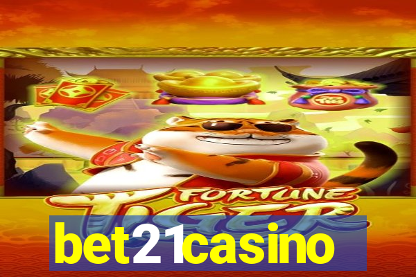 bet21casino