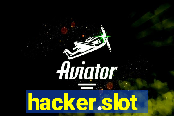 hacker.slot