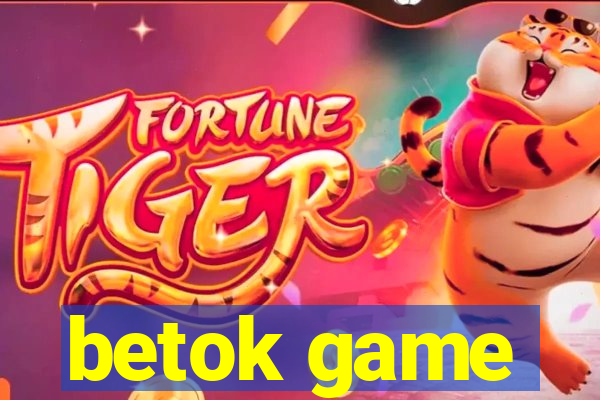 betok game