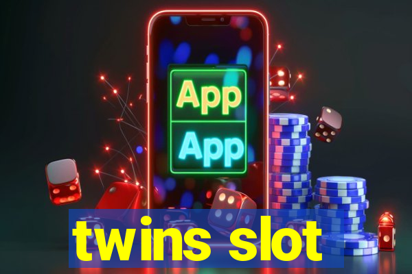 twins slot