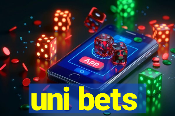 uni bets