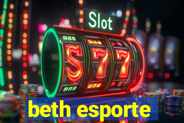 beth esporte