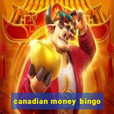 canadian money bingo