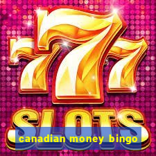 canadian money bingo