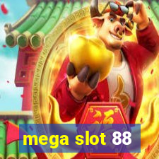 mega slot 88