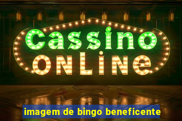 imagem de bingo beneficente