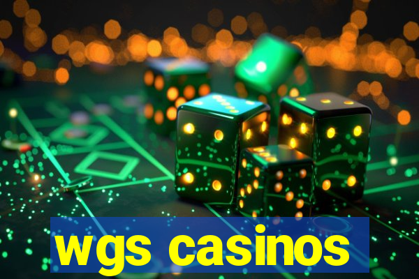 wgs casinos