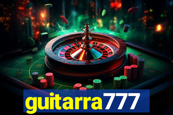 guitarra777