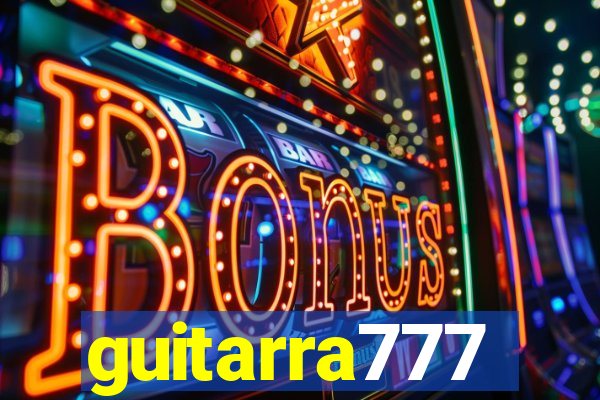 guitarra777